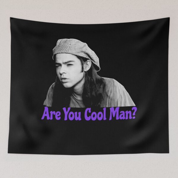 Item preview, Dazed and Confused - Are You Cool Man? Movie Quote Meme designed and sold by CMSenseiStore.