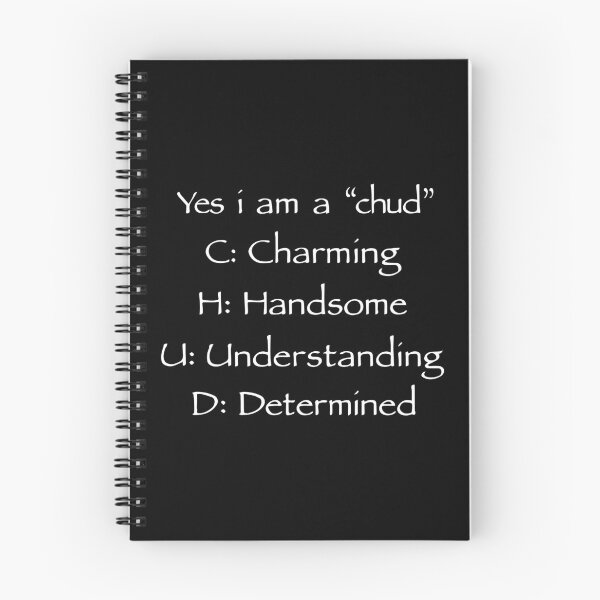 Item preview, Yes I am a chud Charming Handsome Understanding Determined designed and sold by JanessaHardi.