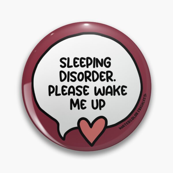 Item preview, Sleeping Disorder. Please Wake Me Up Speech Bubble designed and sold by WCFreckles.