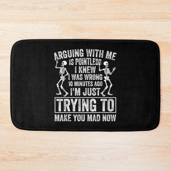 Item preview, Arguing with Me is Pointless I Knew I was Wrong 10 Minutes designed and sold by EugeneRBarnett.