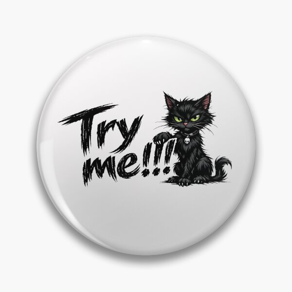 Item preview, Try Me!!! Black Cat designed and sold by Poppflix-TM.