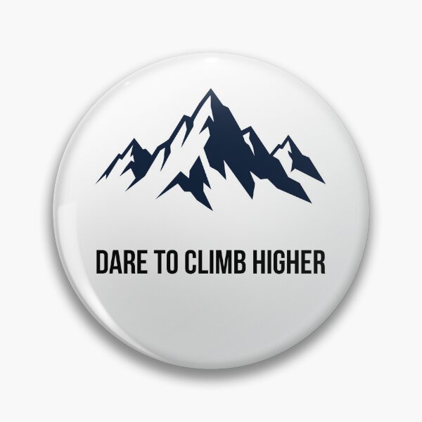 Item preview, Dare To Climb Higher | Mountain Climbing Adventure T-Shirt designed and sold by FestivityFinds.