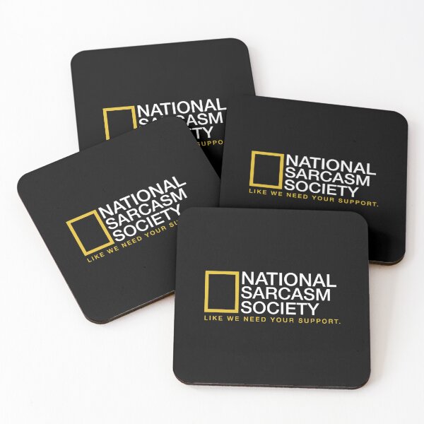 Item preview, National Sarcasm Society designed and sold by saragluck.