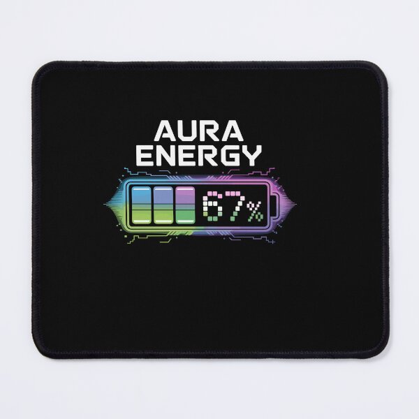 Item preview, Aura Energy at 67 Funny Six Seven Meme Gen Alpha Slang designed and sold by Dressed For Duty.