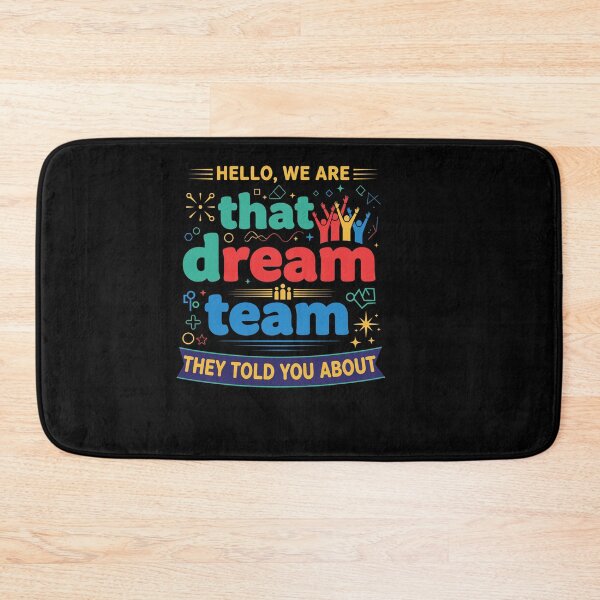 Item preview, Hello We Are That Team They Told You About designed and sold by Dressed For  Duty.