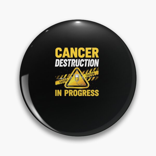 Item preview, Cancer Destruction in Progress Chemo Fighter designed and sold by Dressed For  Duty.