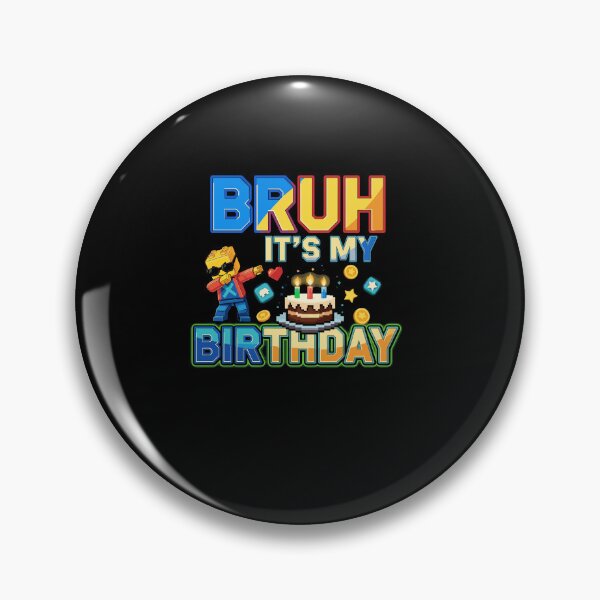 Item preview, Bruh Its My Birthday Master Builder Dabbing Pixel Art designed and sold by Dressed For  Duty.
