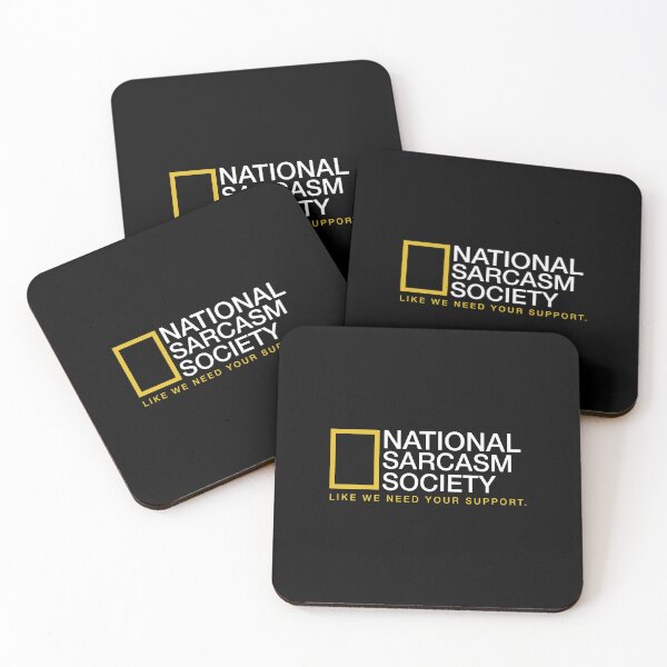 Item preview, National Sarcasm Society designed and sold by williamserika.