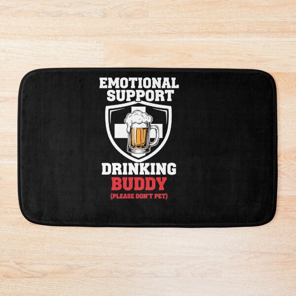 Item preview, Emotional Support Drinking Buddy Adult designed and sold by Dressed For  Duty.