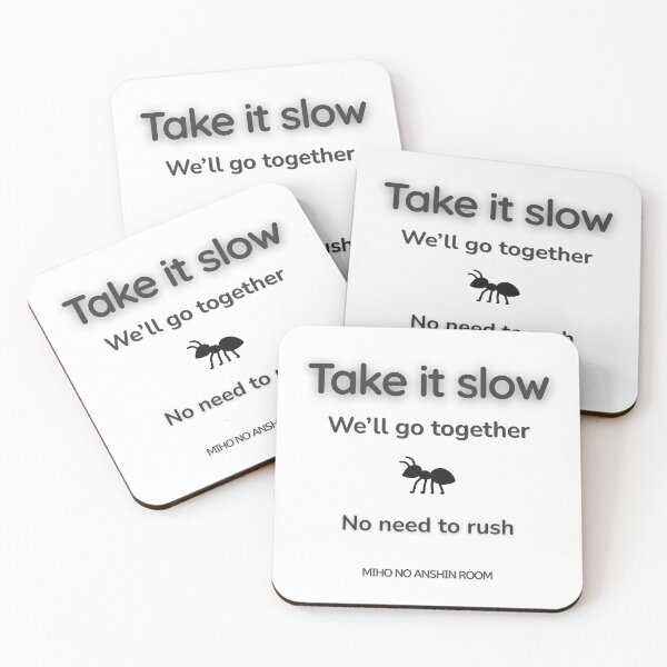 Item preview, Take it slow.We'll go together designed and sold by miho-anshin.