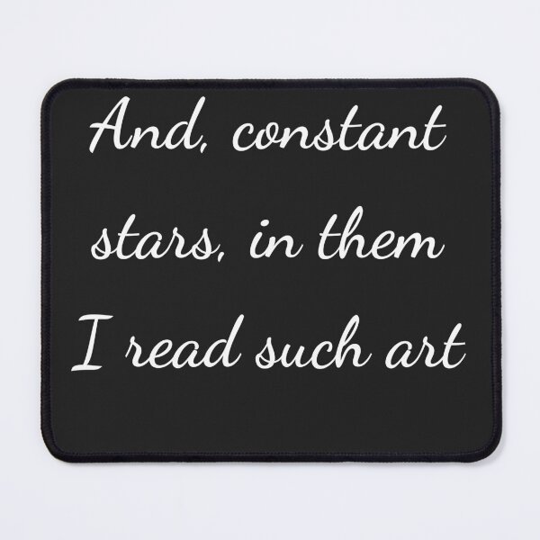 Item preview, "And, constant stars, in them I read such art" - handwriting white designed and sold by ariksworld.