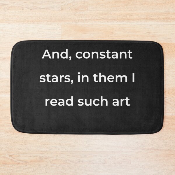 Item preview, "And, constant stars, in them I read such art" - print white designed and sold by ariksworld.