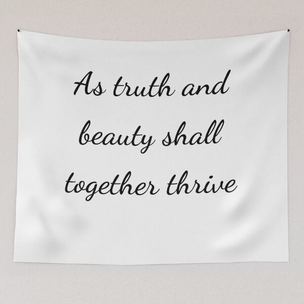 Item preview, "As truth and beauty shall together thrive" - handwriting black designed and sold by ariksworld.