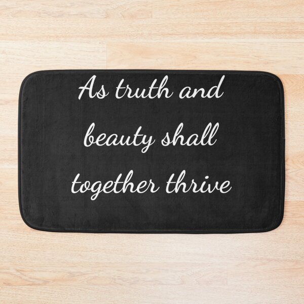 Item preview, "As truth and beauty shall together thrive" - handwriting white designed and sold by ariksworld.
