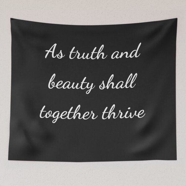 Item preview, "As truth and beauty shall together thrive" - handwriting white designed and sold by ariksworld.