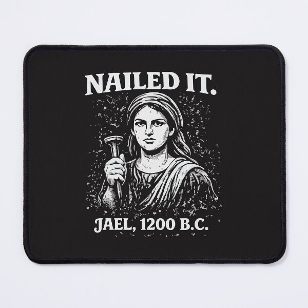 Item preview, Nailed It Jael 1200 BC Funny Biblical Humor Christian Vintage Distressed designed and sold by kiralynstration.