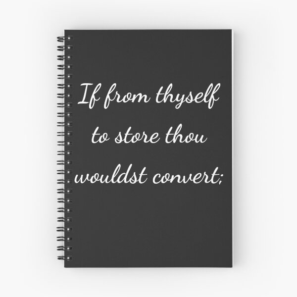 Item preview, "If from thyself, to store thou wouldst convert;" - handwriting white designed and sold by ariksworld.