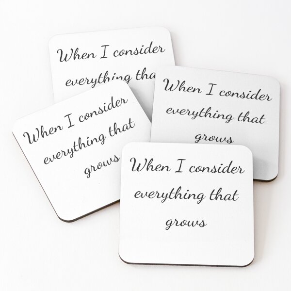Item preview, "When I consider every thing that grows" - handwriting black designed and sold by ariksworld.