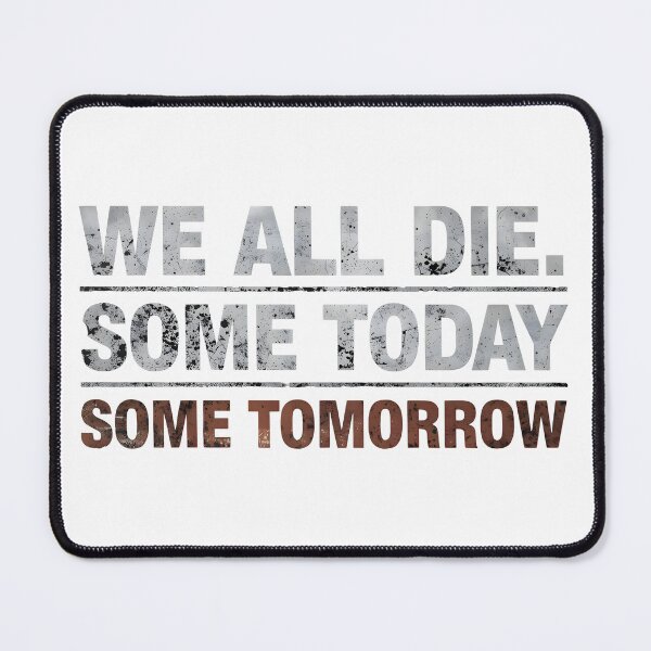 Item preview, we all die  designed and sold by TheArtist04.