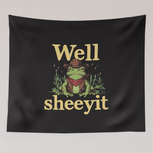 Item preview, Well Sheeyit Funny Cowboy Frog Western Humor Vintage Retro Meme designed and sold by kiralynstration.