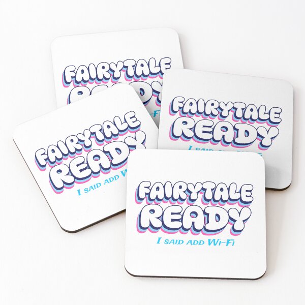 Item preview, Fairytale Ready, I said add Wi-Fi designed and sold by GlimmerAura.