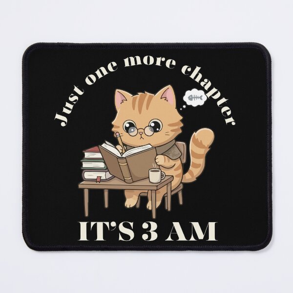 Item preview, Just One More Chapter It’s 3 AM Cat Funny Book Lover Reading Coffee Shirt designed and sold by Negisandeep studio.
