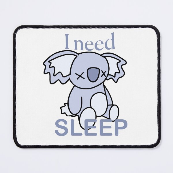 Item preview, Koala needs sleep designed and sold by Koality Only.
