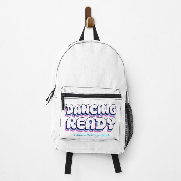 Item preview, Dancing Ready, I said after one drink designed and sold by GlimmerAura.