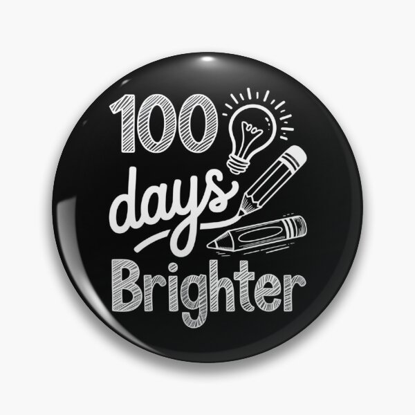 Item preview, 100 Days Brighter 100th Day for Teacher Child designed and sold by FaithAbbott.