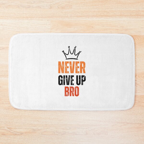 Item preview, Don't give up, brother designed and sold by FoxinhoSoumaila.