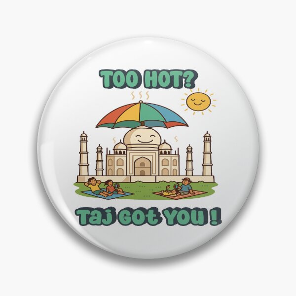 Item preview, Too Hot Taj Got You | Funny Taj Mahal Summer Heat India Travel Humor designed and sold by Globalcitytees.