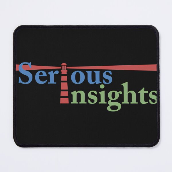 Item preview, Serious Insights Company designed and sold by yordanos12.