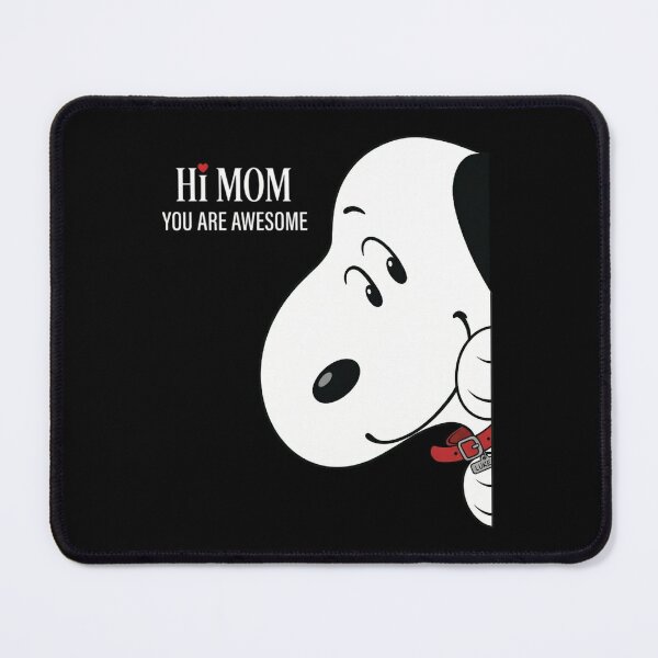 Item preview, Hi Mom You Are Awesome Cute Peeking Snoopy Mother's Day Gift designed and sold by DamianRoy88.