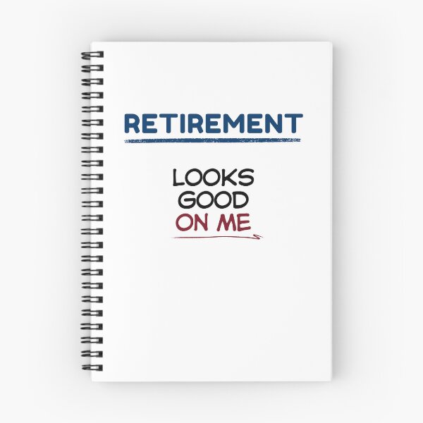 Item preview, Funny Retirement Quote Retirement looks good on me designed and sold by TeeArtWorld.