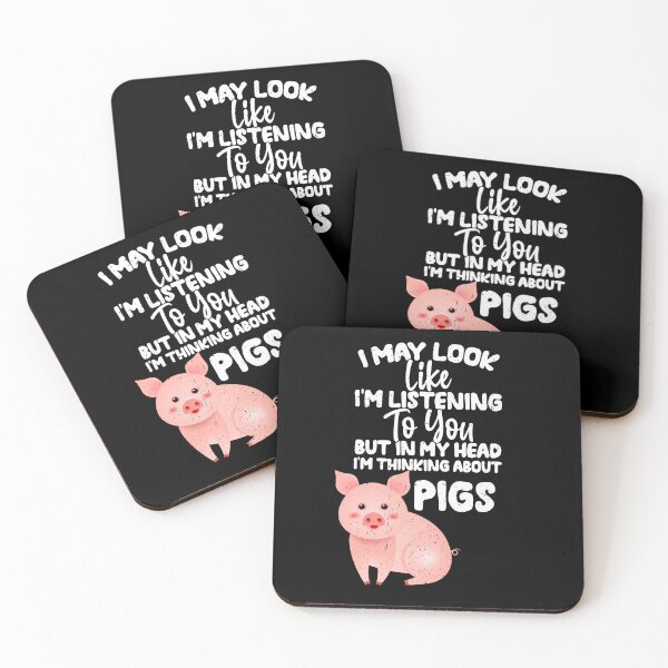 Item preview, I May Look Like I'm Listening To You But In My Head I'm Thinking About Pigs designed and sold by GabbyKash.