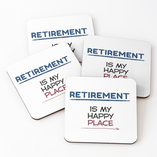 Item preview, Funny Retirement Quote Retirement is my happy place designed and sold by TeeArtWorld.