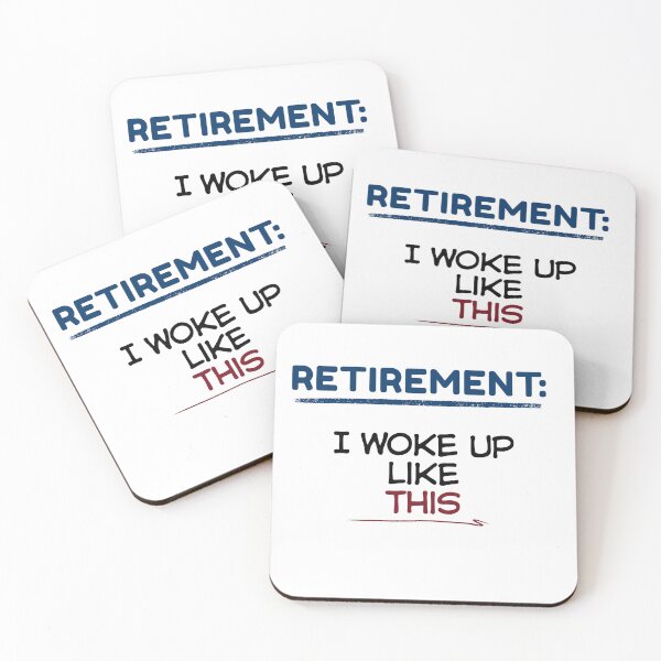 Item preview, Funny Retirement Quote Retirement: I woke up like this designed and sold by TeeArtWorld.