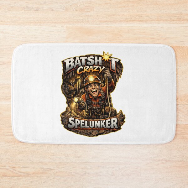 Item preview, Batshit Crazy Spelunker designed and sold by BSCI Designs.