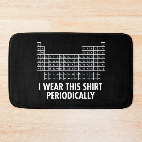 Item preview, I Wear This Shirt Periodically Chemistry Nerd Science Humor Classic T-Shirt designed and sold by Qwertycraftd.