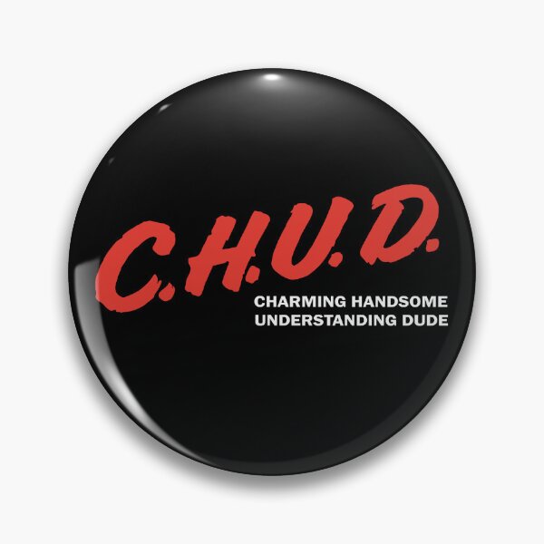 Item preview, Chud Charming Handsome Understanding Dude designed and sold by stevieroqers.