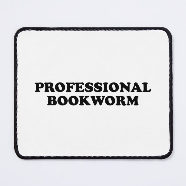 Item preview, Professional Bookworm designed and sold by Inspirationmotivation.