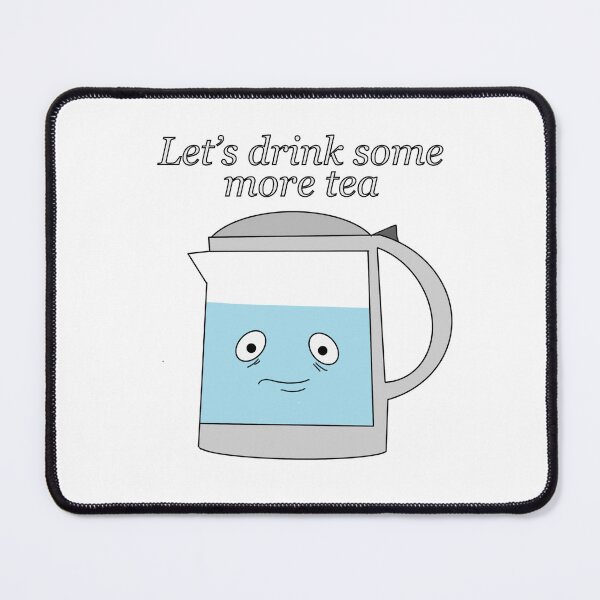 Item preview, Let’s drink some more tea designed and sold by Zeroskillanimat.