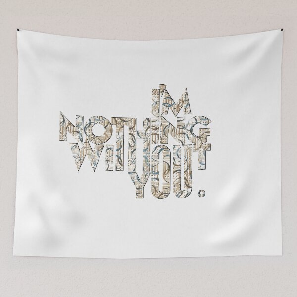 Item preview, I'm Nothing Without You - Romantic Geometric Typography designed and sold by vividthreads99.