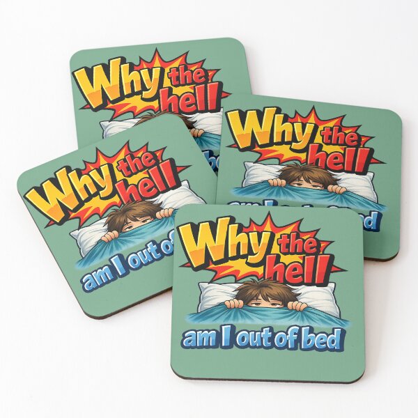 Item preview, Why am I out of bed designed and sold by LaffinLair.