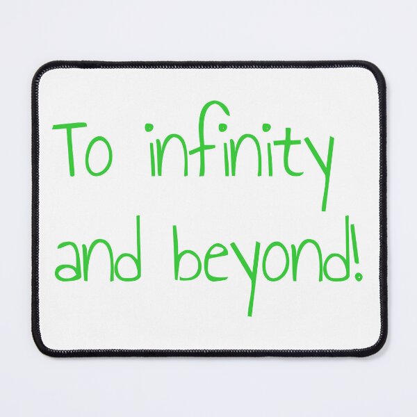 Item preview, To infinity and beyond! designed and sold by keisthard.