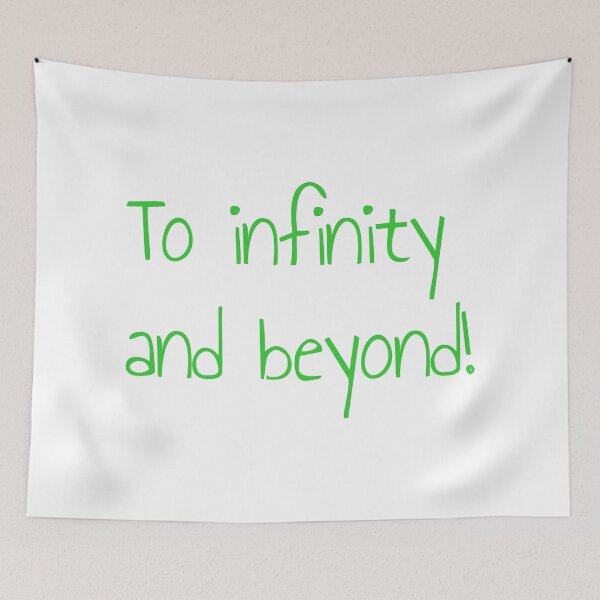 Item preview, To infinity and beyond! designed and sold by keisthard.