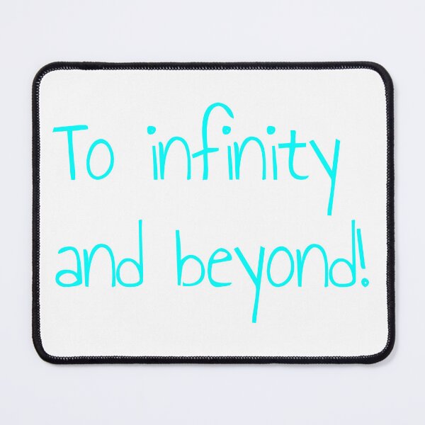 Item preview, To infinity and beyond! designed and sold by keisthard.