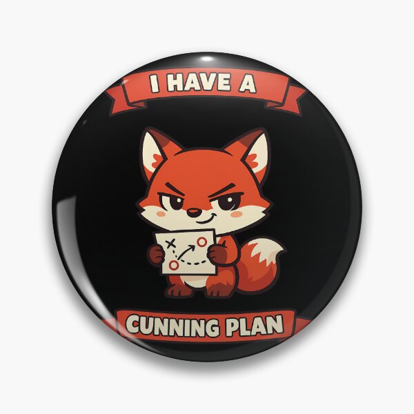 Item preview, I Have A Cunning Plan Cute Fox Funny Animal Design designed and sold by TeeTimeTreasure.