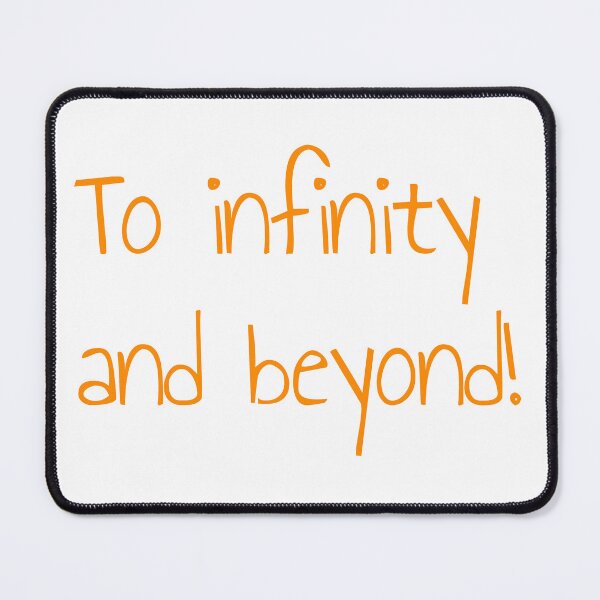 Item preview, To infinity and beyond! designed and sold by keisthard.