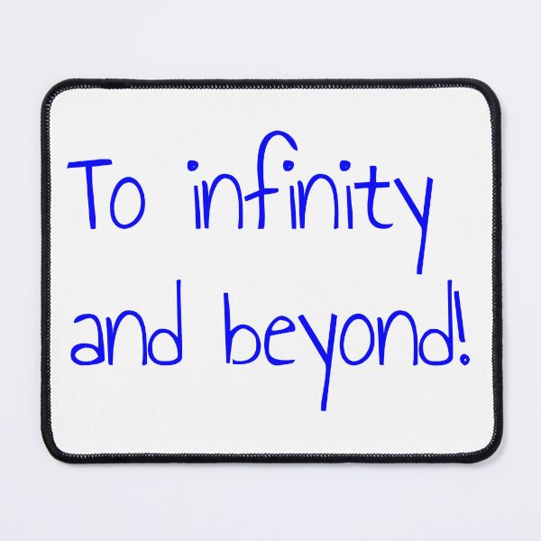Item preview, To infinity and beyond! designed and sold by keisthard.